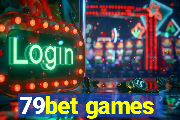 79bet games